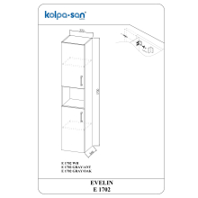 Kolpa EVELIN Schrank mit Tür  E 1702 GRAY/ANT